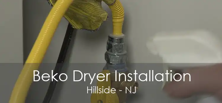 Beko Dryer Installation Hillside - NJ