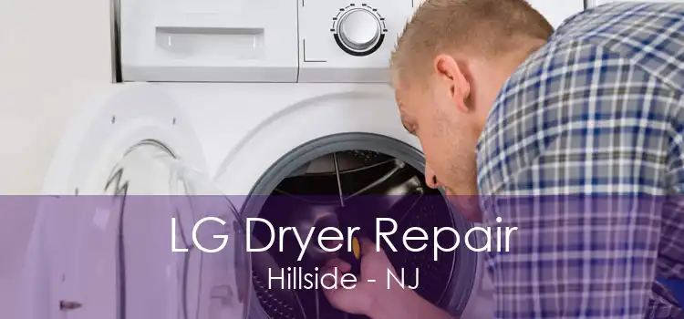 LG Dryer Repair Hillside - NJ