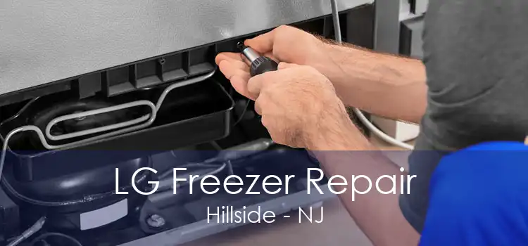 LG Freezer Repair Hillside - NJ