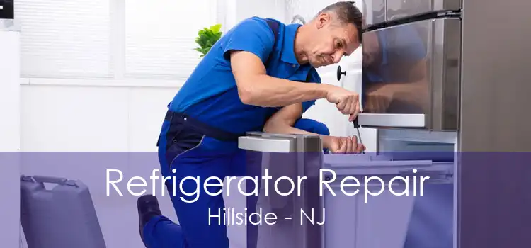 Refrigerator Repair Hillside - NJ