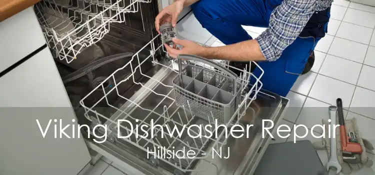 Viking Dishwasher Repair Hillside - NJ