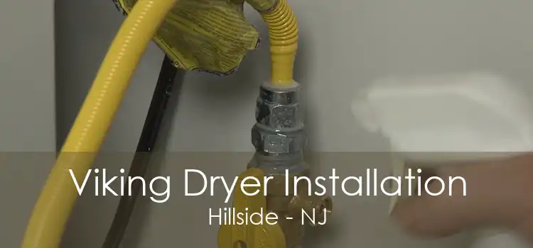 Viking Dryer Installation Hillside - NJ