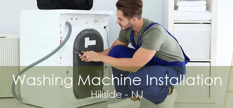 Washing Machine Installation Hillside - NJ